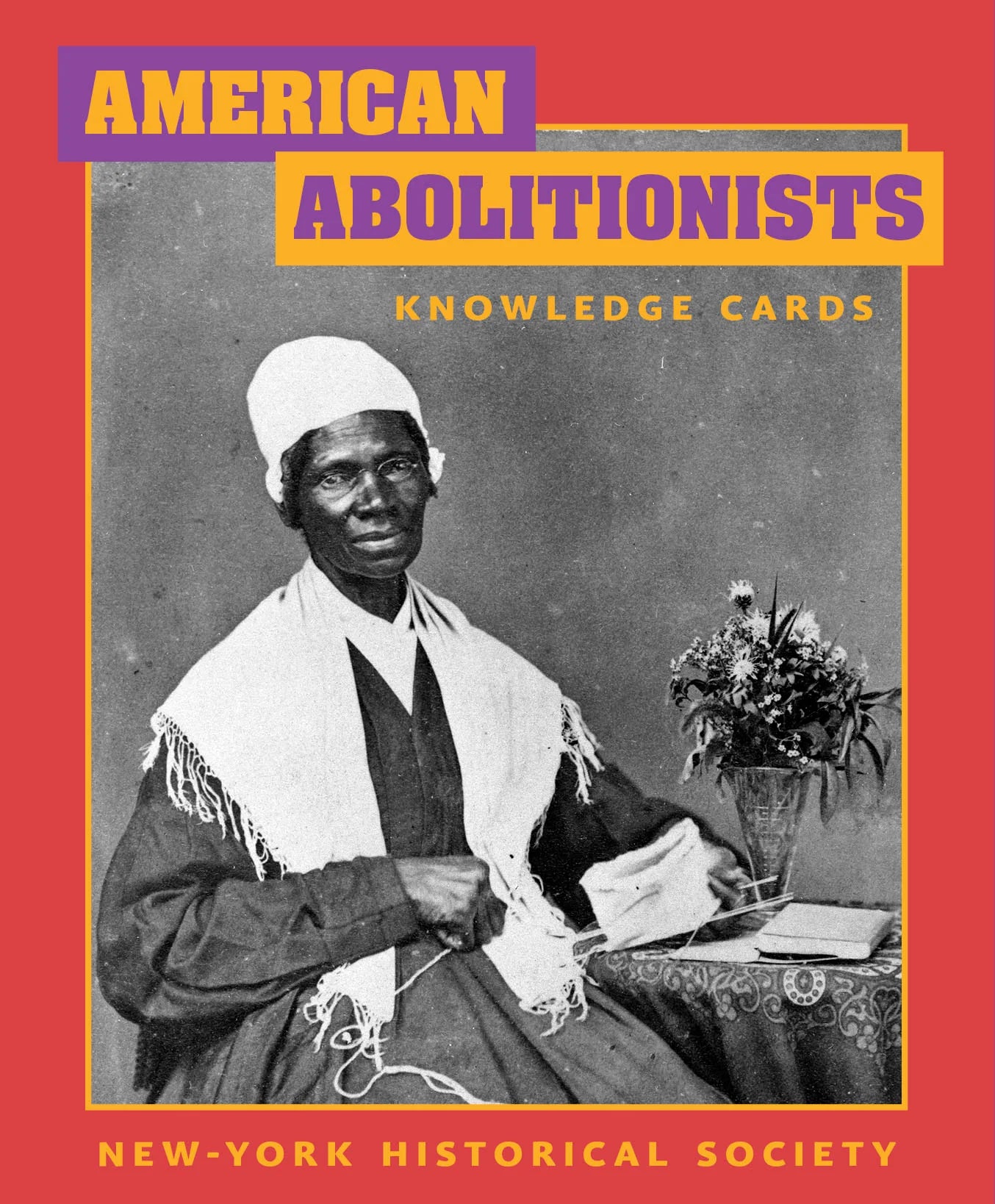 American Abolitionist Knowledge Cards