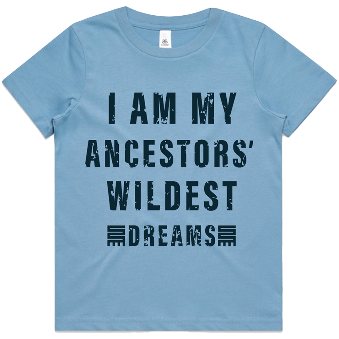 I Am My Ancestors' Wildest Dreams Kids (Blue)*