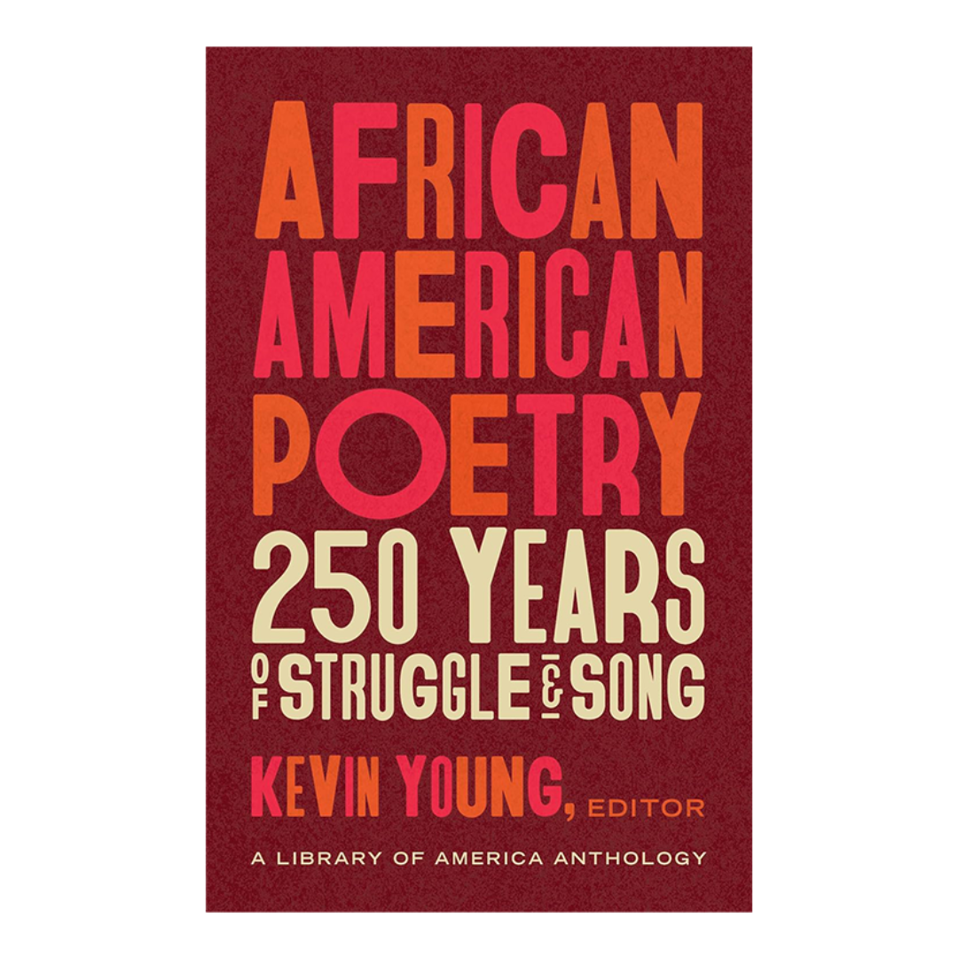 African American Poetry by Kevin Young