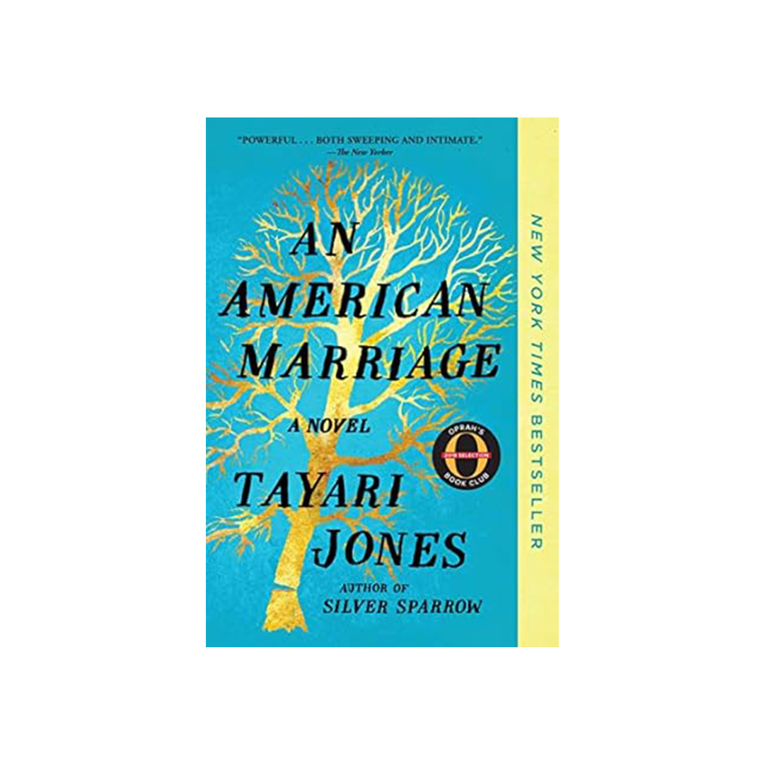 An American Marriage by Tayari Jones