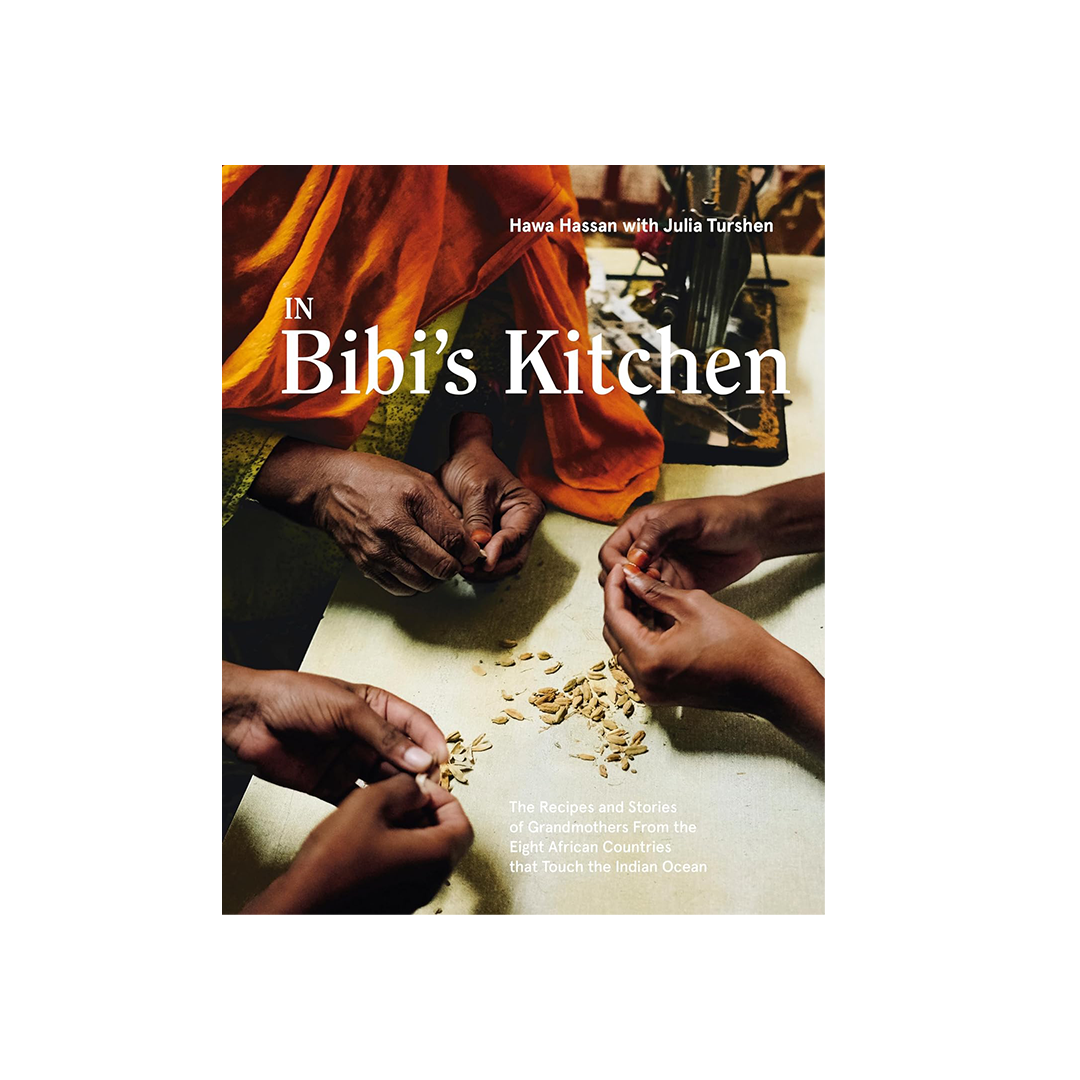 In Bibi's Kitchen by Hana Hassan*