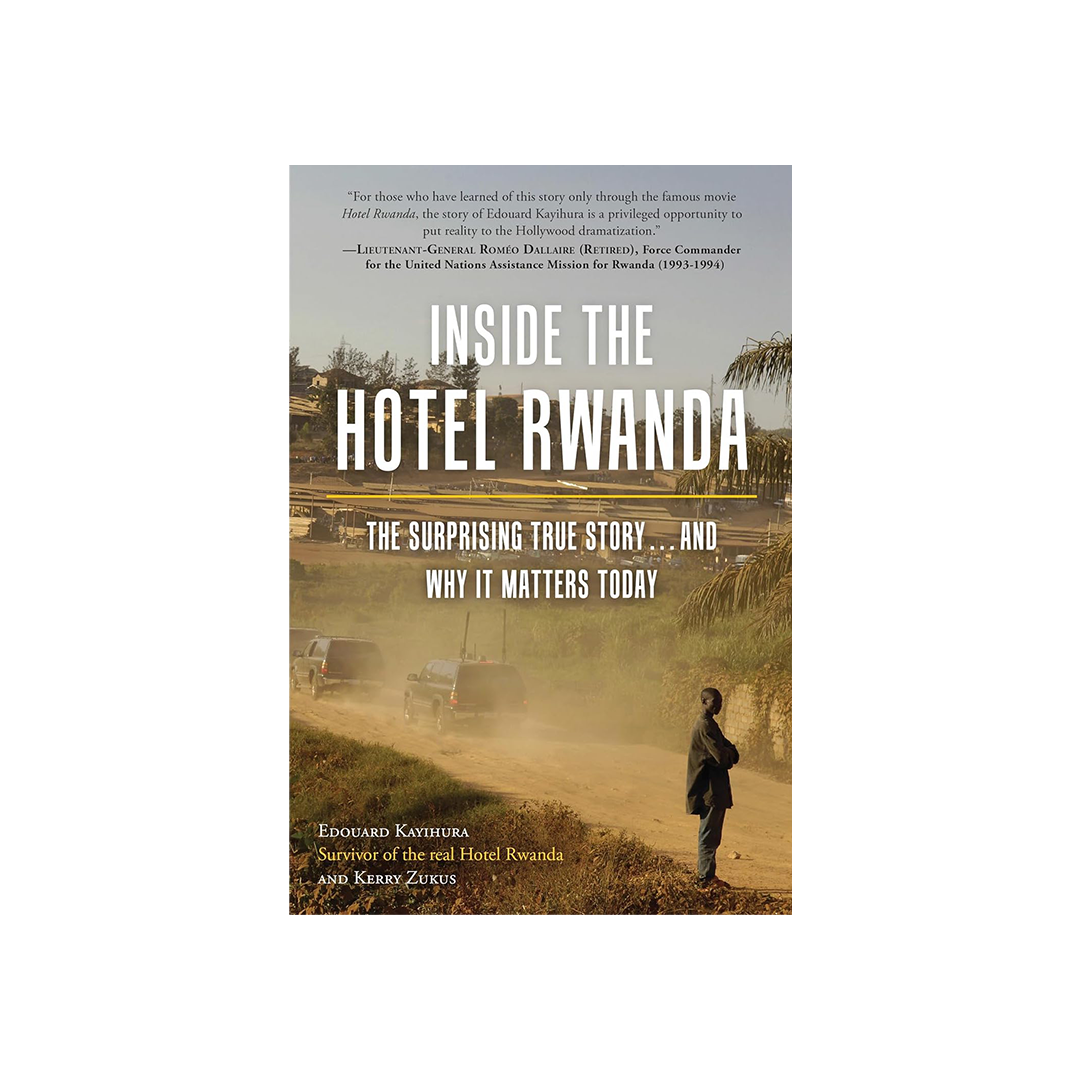 Inside The Hotel Rwanda by Edouard Kayihura