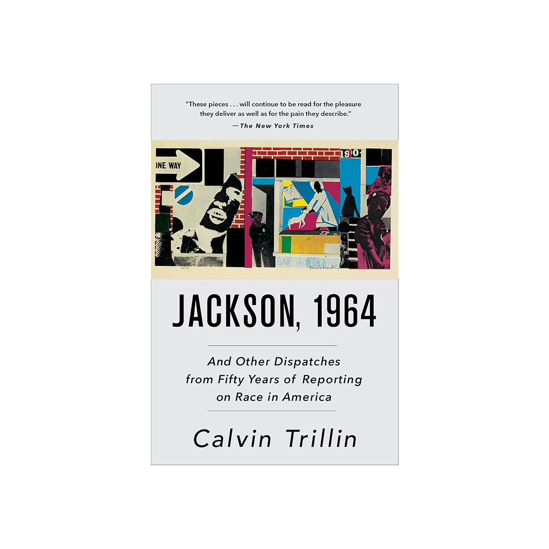 Jackson, 1964 by Calvin Trillin