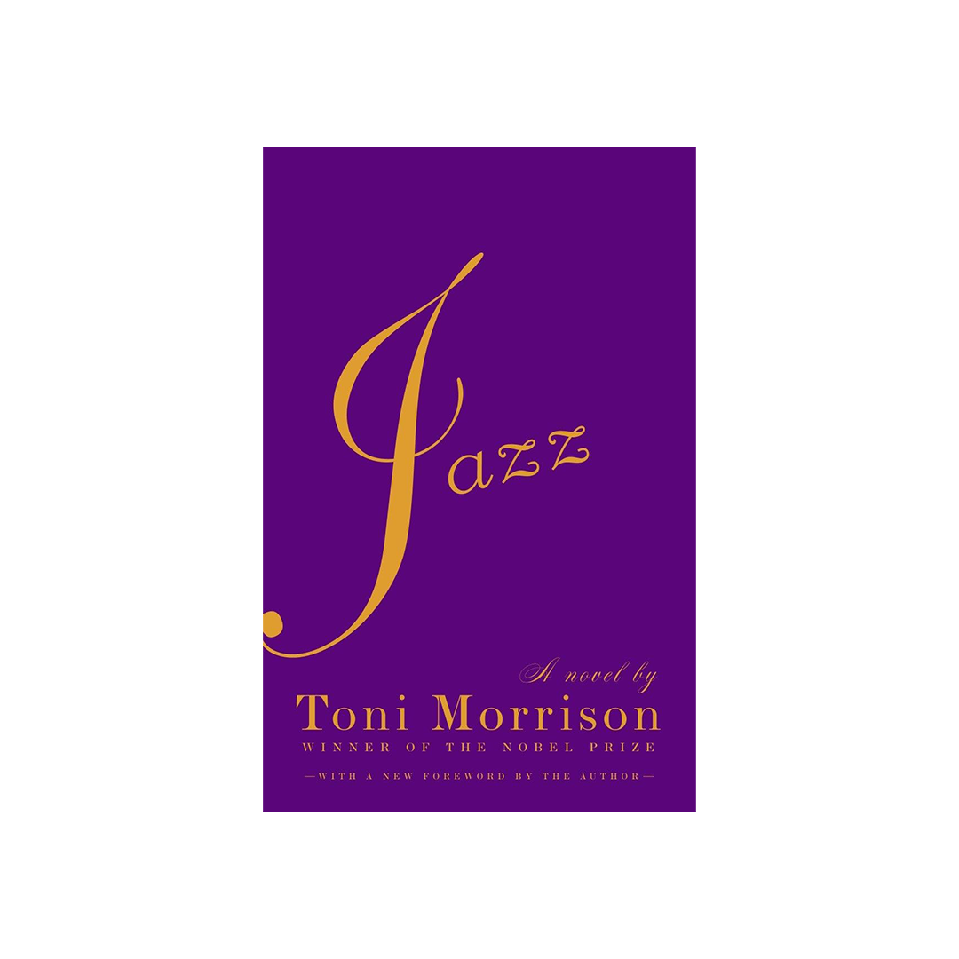 Jazz by Toni Morrison