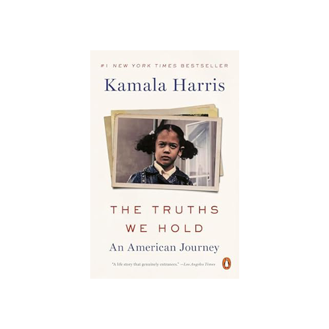 Kamala Harris The Truths We Hold