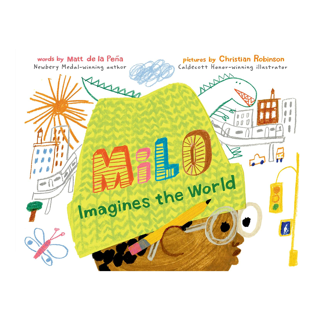 Milo Imagines the World by Matt de la Pena
