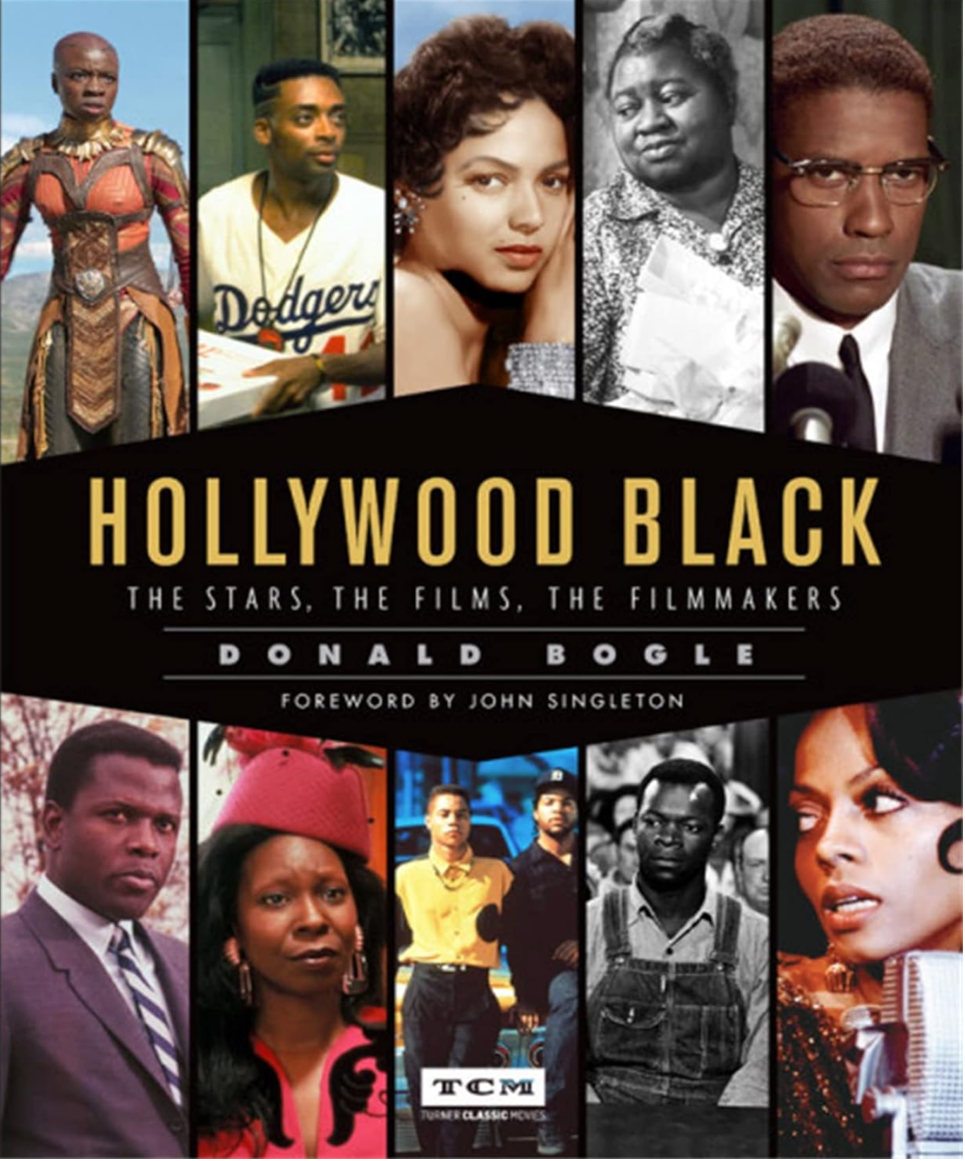 Hollywood Black: The Stars, the Films, the Filmmakers (Turner Classic Movies)