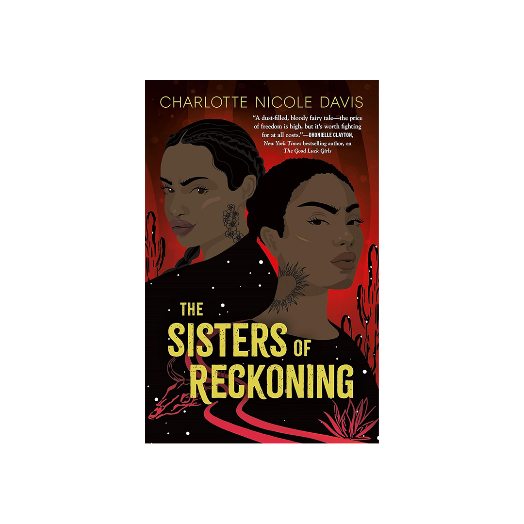 Sisters of Reckoning by Charlotte Nicole Davis