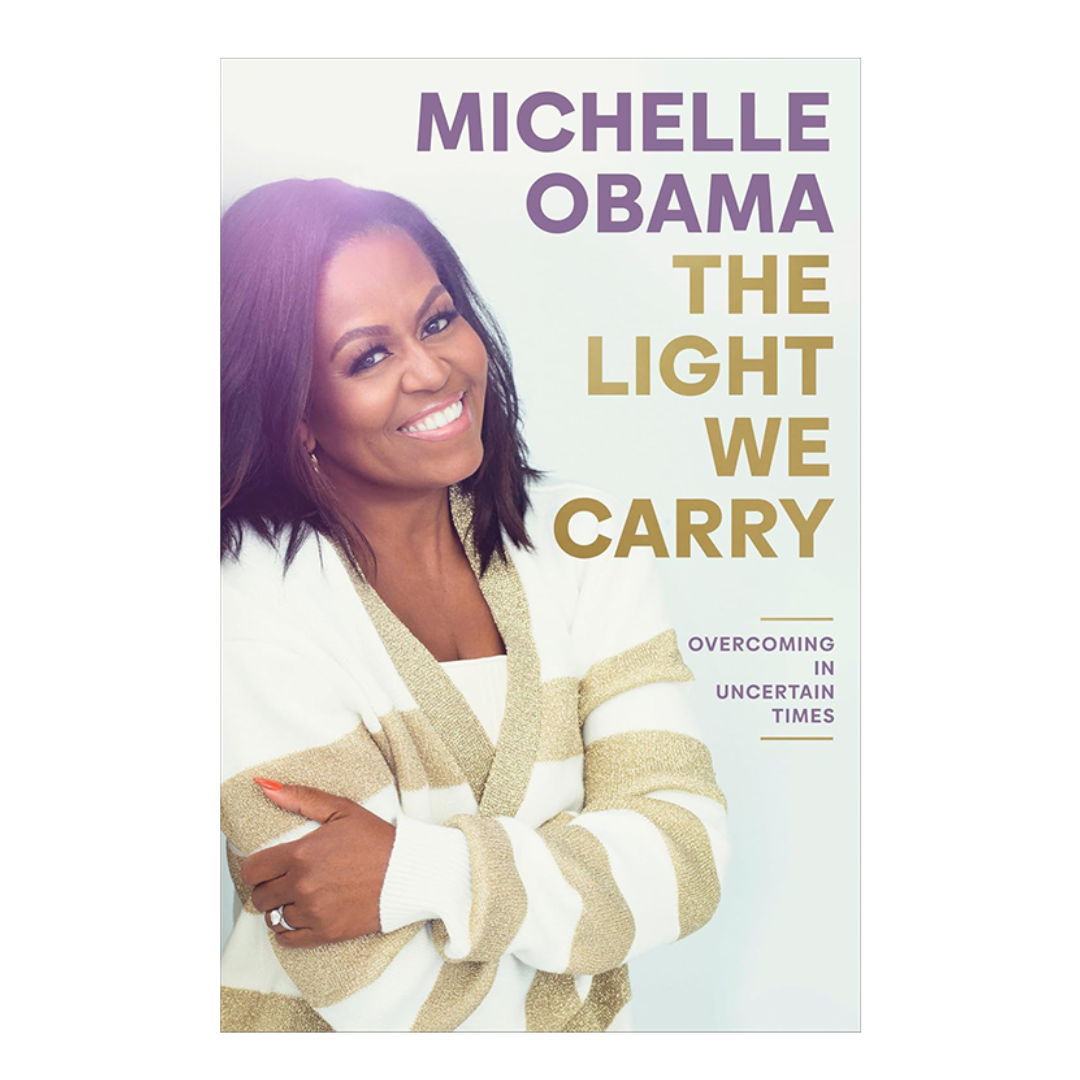 The Light We Carry by Michelle Obama