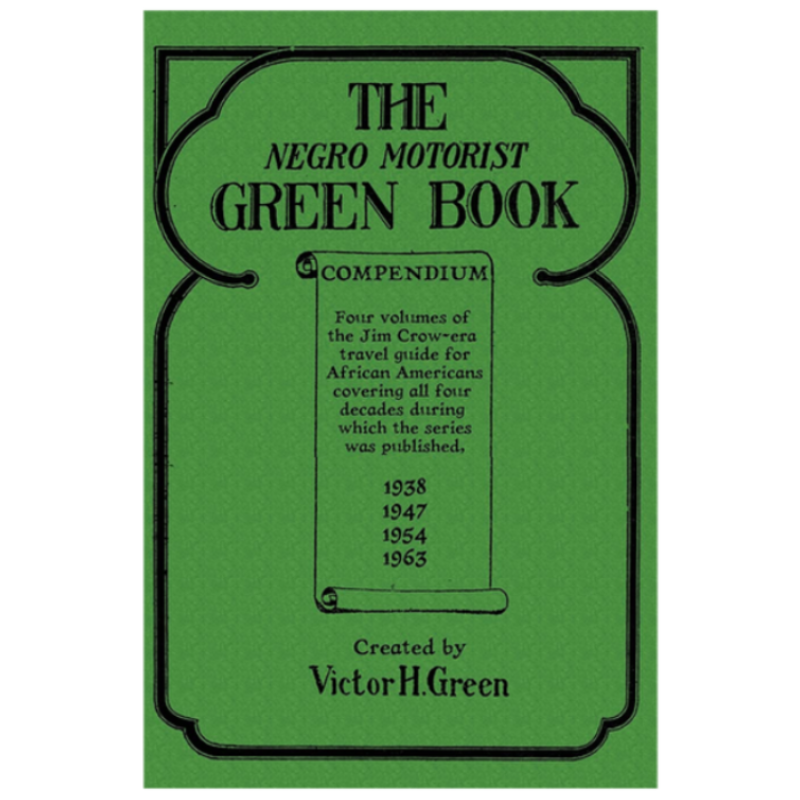 The Negro Motorist Green Book *