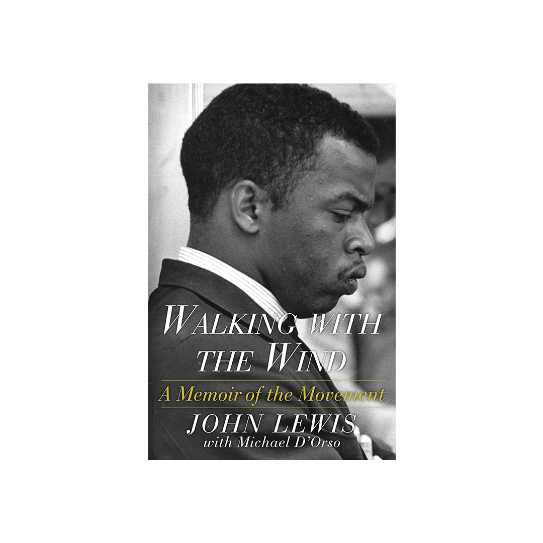 Walking with the Wind by John Lewis w/ Michael D'Orso