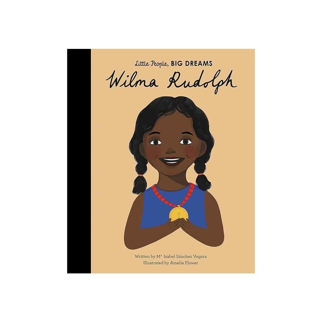 Wilma Rudolph Little People, Big Dreams (Hardcover)