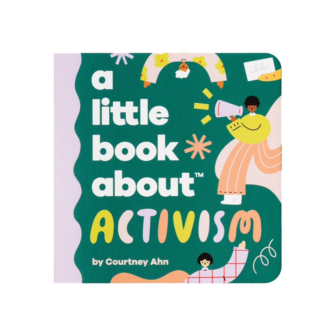 A Little Book About Activism