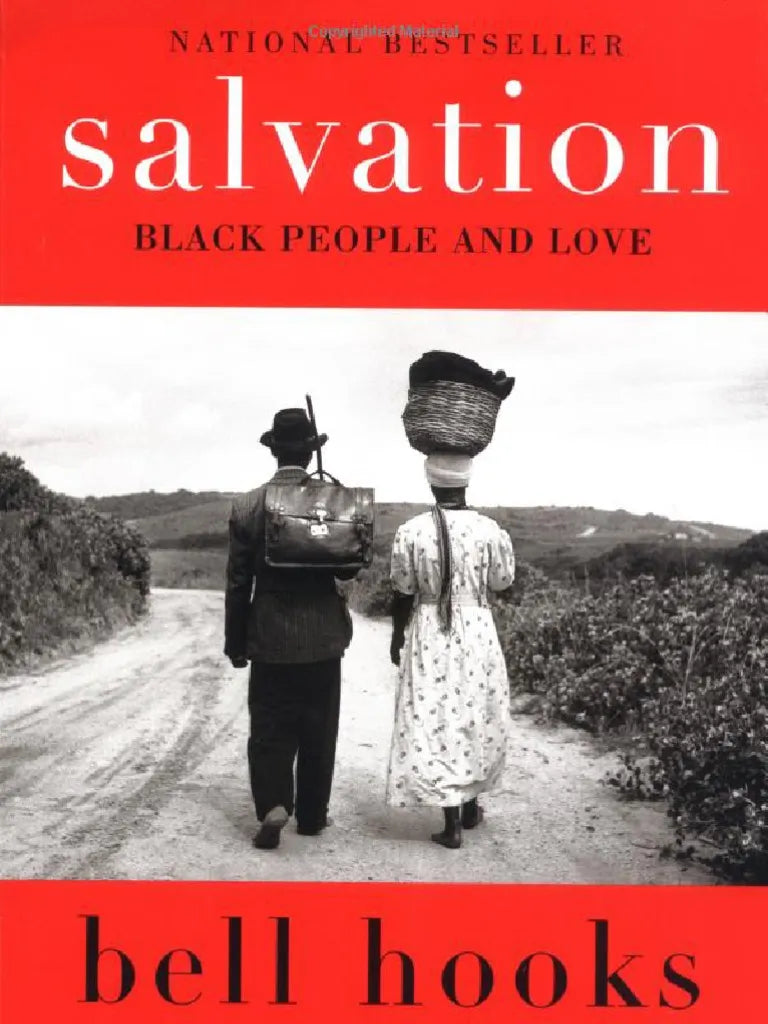 Salvation: Black People and Love by Bell Hooks