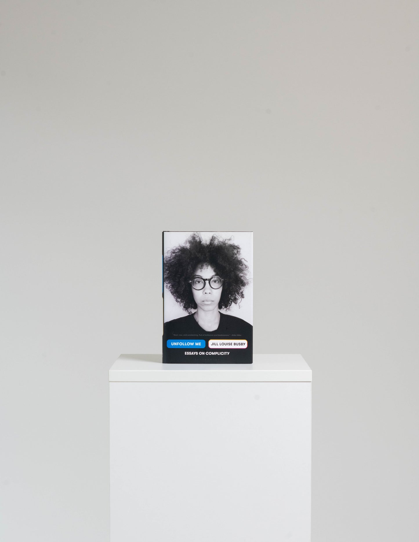Unfollow Me: Essays on Complicity