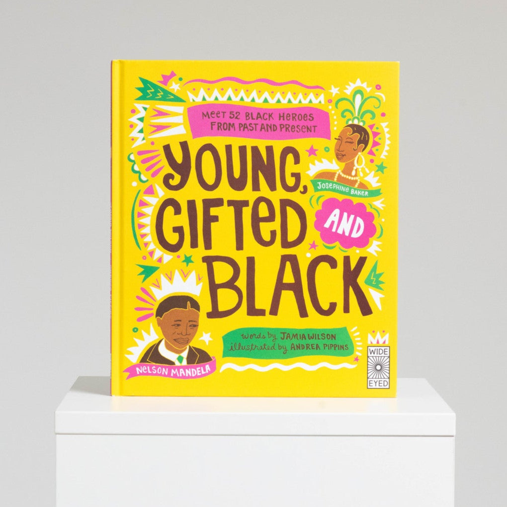 Young, Gifted and Black: Meet 52 Black Heroes from Past and Present