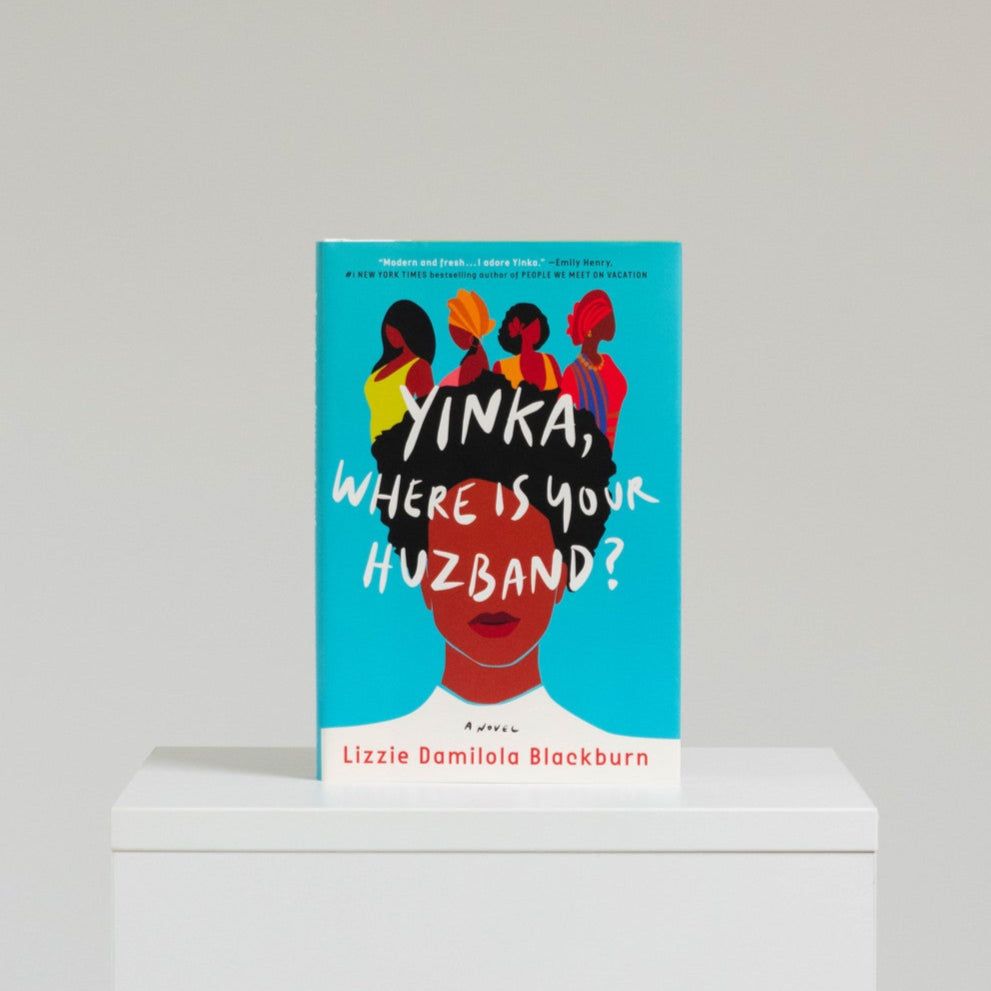 Yinka, Where Is Your Huzband?: A Novel