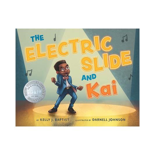 The Electric Slide & Kai by Kelly J. Baptist