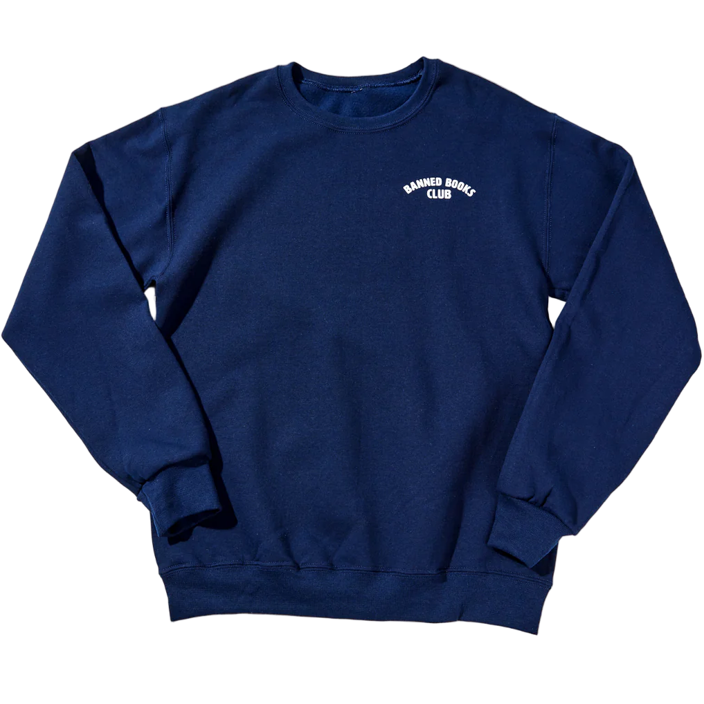 Banned Books Club Sweatshirt*