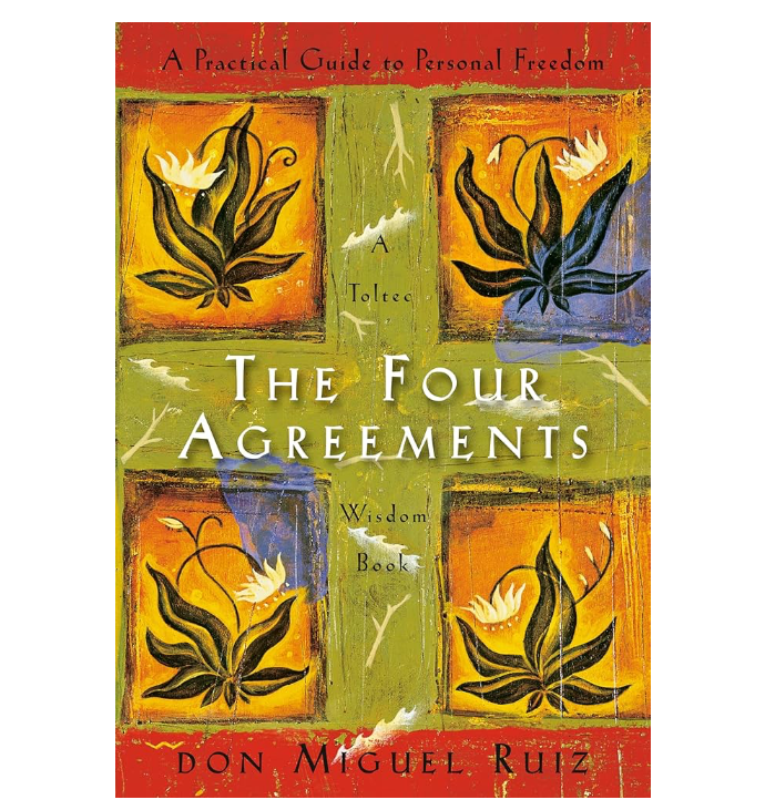 The Four Agreements