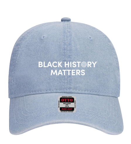 Black History Matters Hat (Denim)*