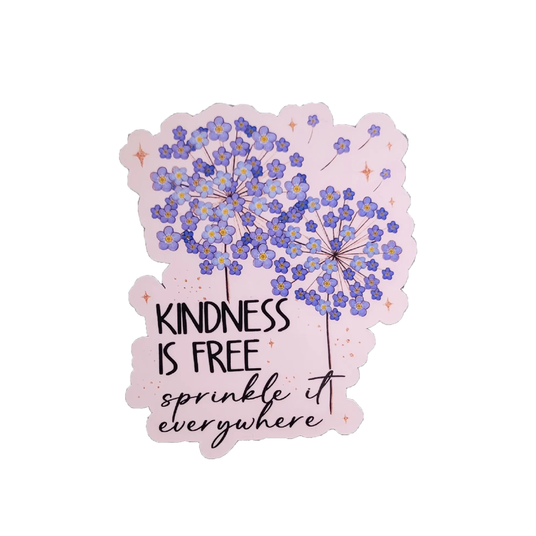 Kindness Is Free Sticker