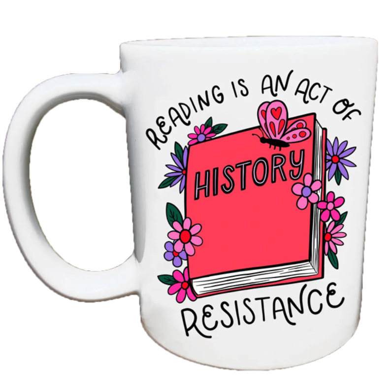 Reading is an Act of Resistance Mug