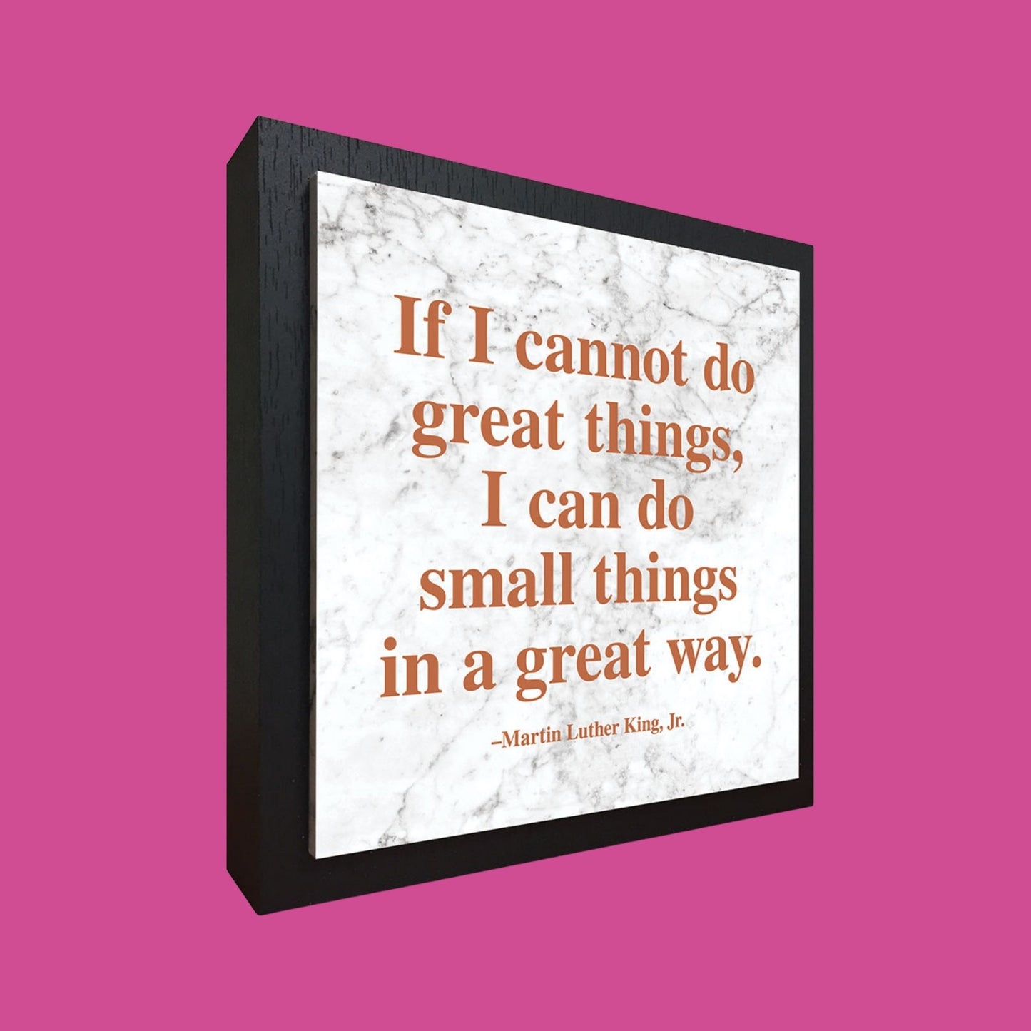 MLK "Great Things" Quote Plaque