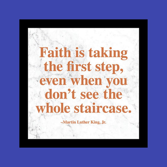 MLK "Faith" Quote Plaque