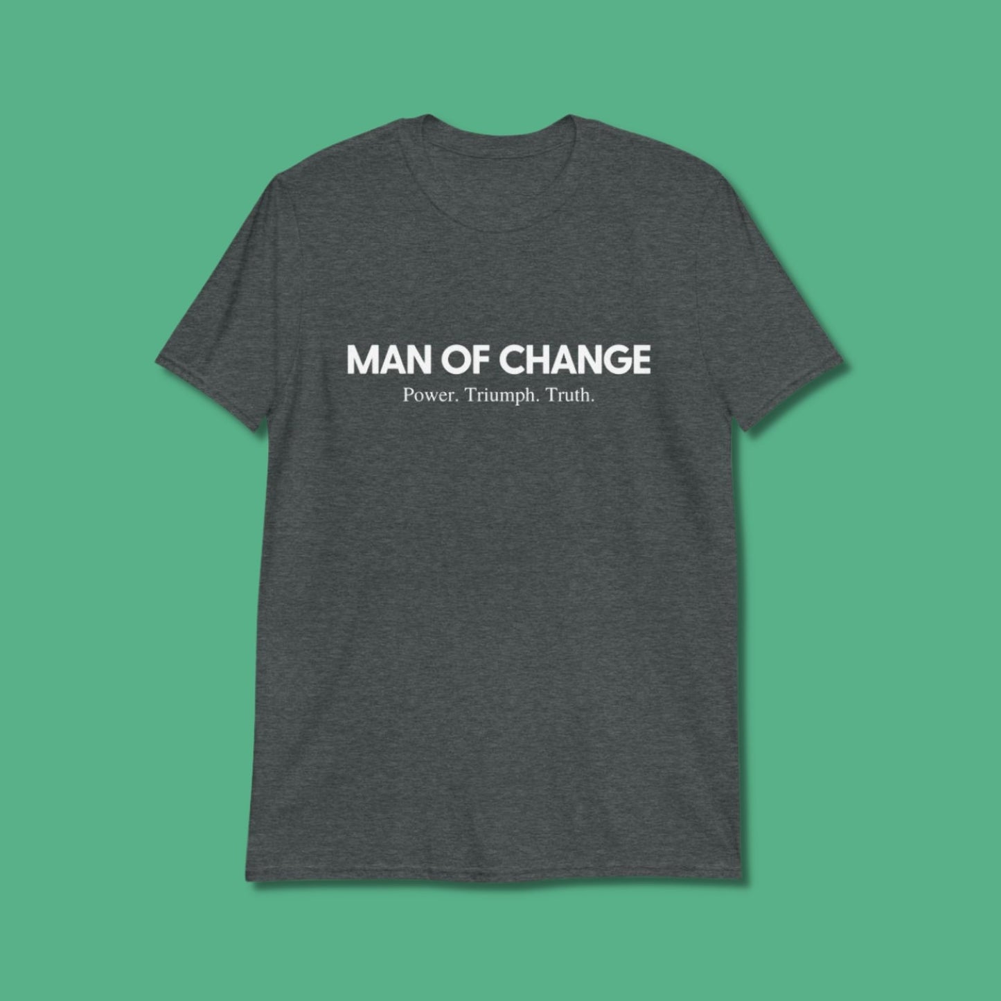 Man of Change Unisex T-Shirt
