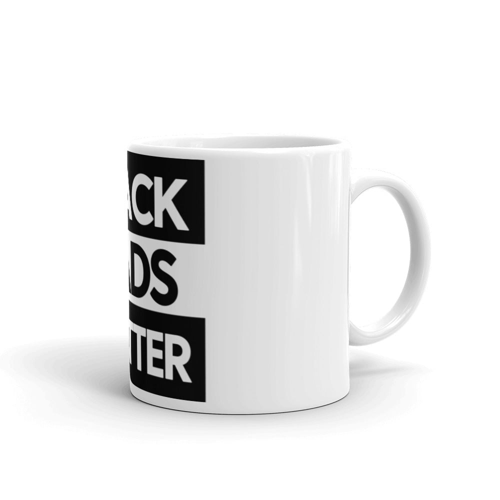 Black Dads Matter White Mug