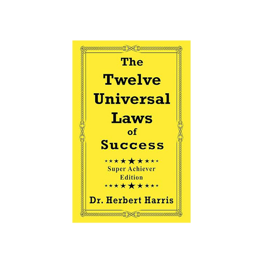 12 Universal Laws Of Success