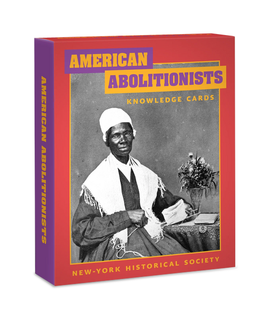 American Abolitionist Knowledge Cards