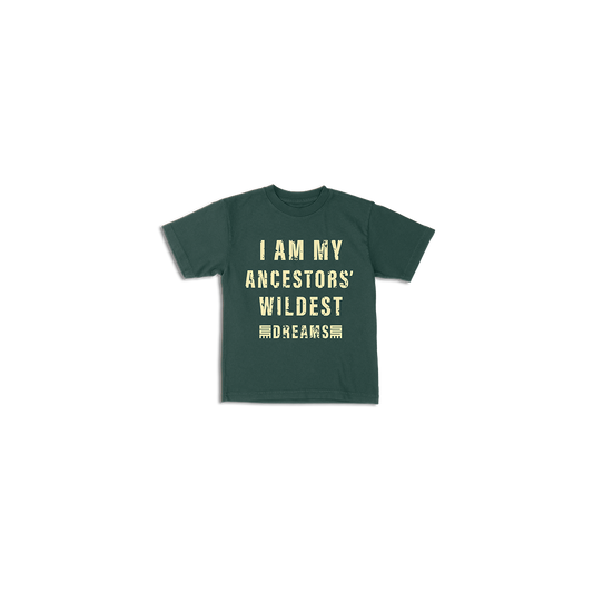 Toddler I Am My Ancestors' Wildest Dream Tee