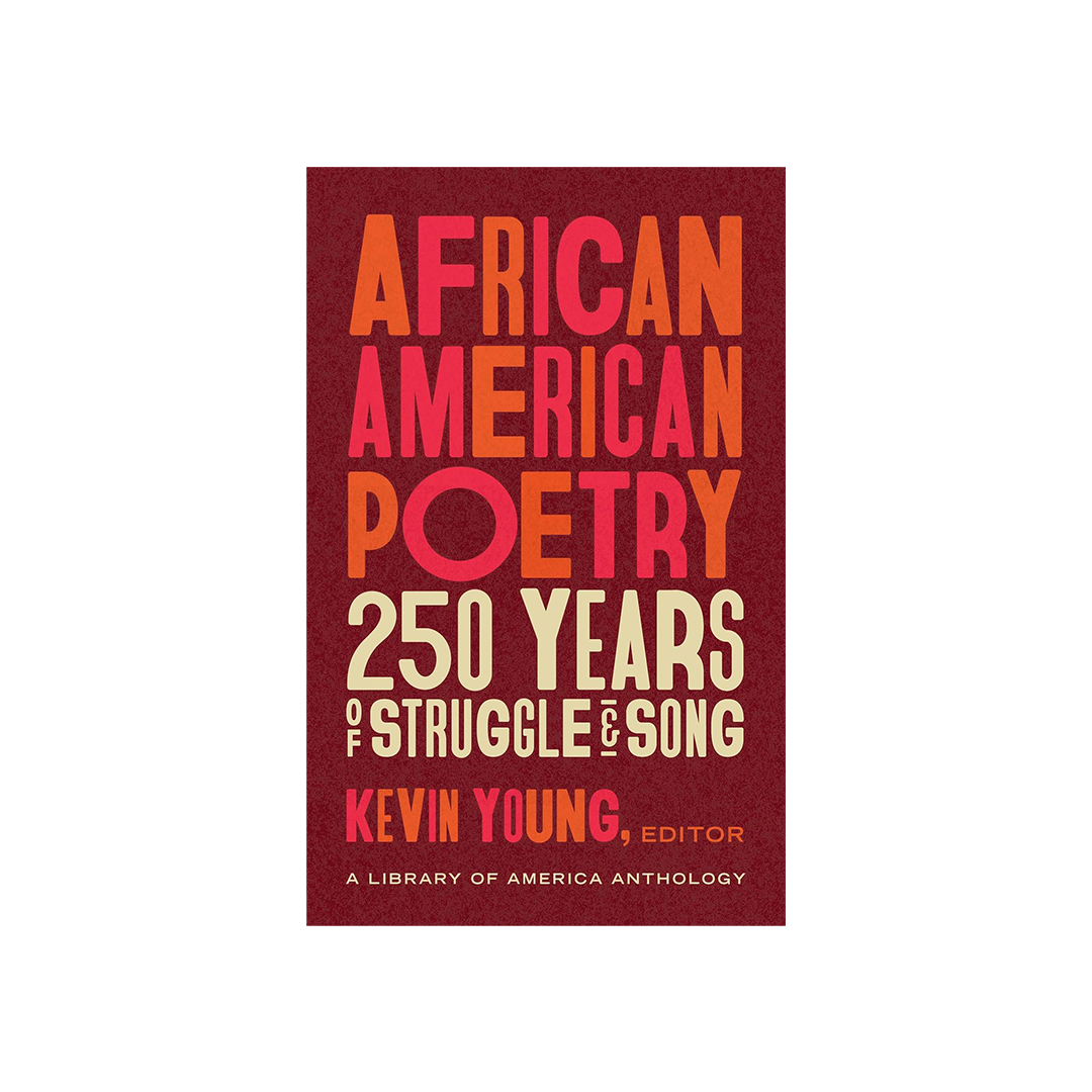 African American Poetry by Kevin Young