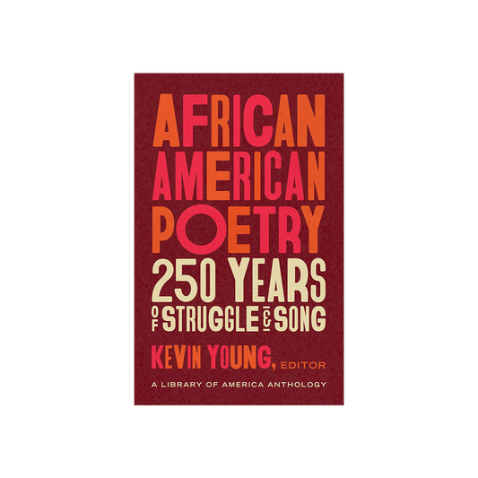African American Poetry by Kevin Young