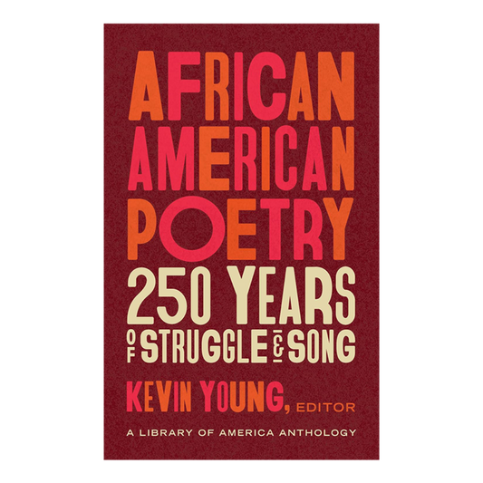 African American Poetry by Kevin Young