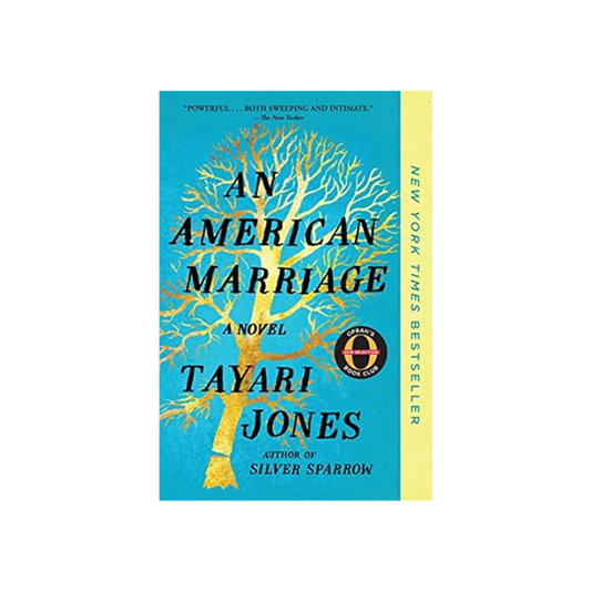 An American Marriage by Tayari Jones