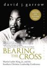 Bearing the Cross by David J. Garrow