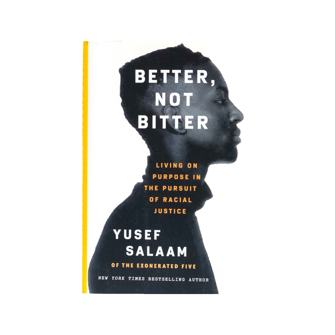 Better, Not Bitter: Living on Purpose in the Pursuit of Racial Justice