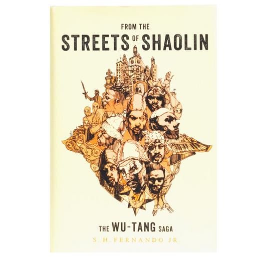 From the Streets of Shaolin: The Wu-Tang Saga