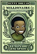 Danny Dollar Millionaire Extraordinaire by Ty Allan Jackson