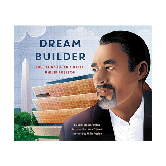 Dream Builder: The Story of Architect Philip Freelon