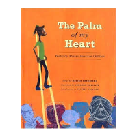 The Palm of my Heart: Poetry by African American Children (Paperback)