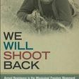 We Will Shoot Back