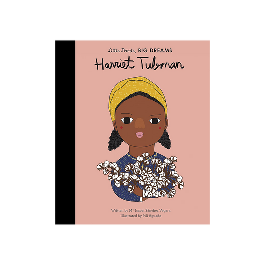 Harriet Tubman Little People, BIG DREAMS (Hardcover)