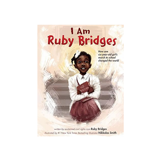 I Am Ruby Bridges Book