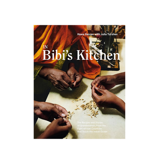 In Bibi's Kitchen by Hana Hassan*