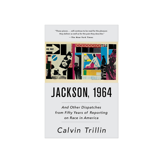 Jackson, 1964 by Calvin Trillin