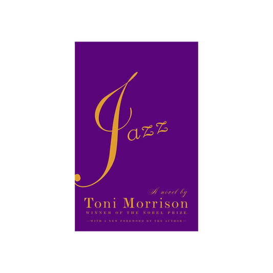 Jazz by Toni Morrison